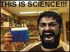 THIS IS SCIENCE!!